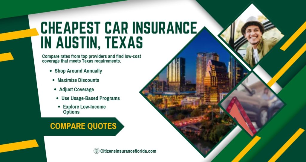 Ways to find the cheapest car insurance in Austing Texas